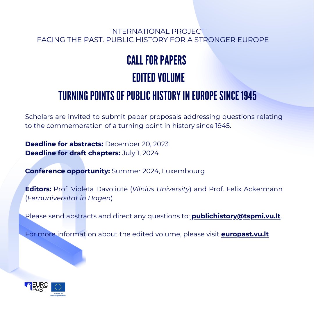 🔥CfP for the #EUROPAST edited volume 'Turning Points of Public History in Europe since 1945' is now open! Learn more: europast.vu.lt/get-involved/e…