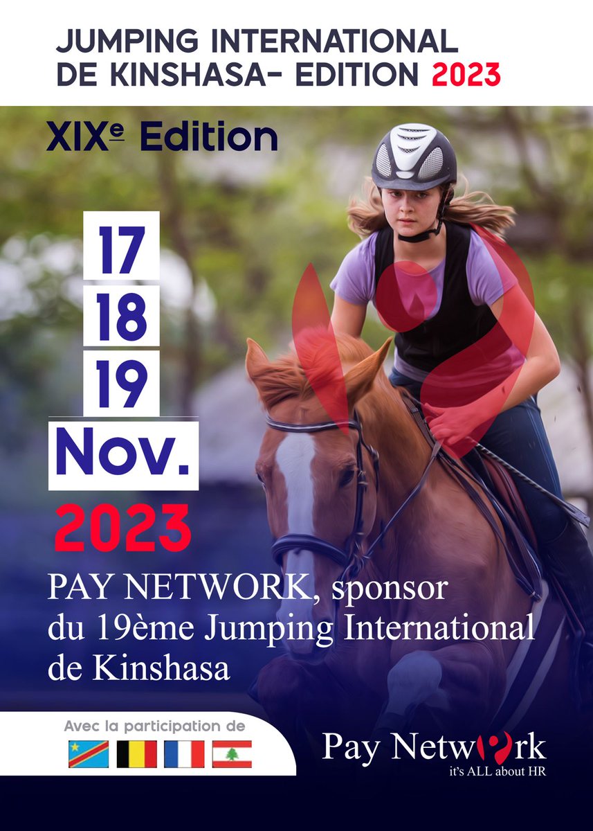 paynetwork_SARL's tweet photo. Pay Network, Sponsor de la XIXème édition du Jumping International de Kinshasa. Rejoignez-nous les 17, 18 et 19 novembre 2023. https://t.co/udYdXwQwRg