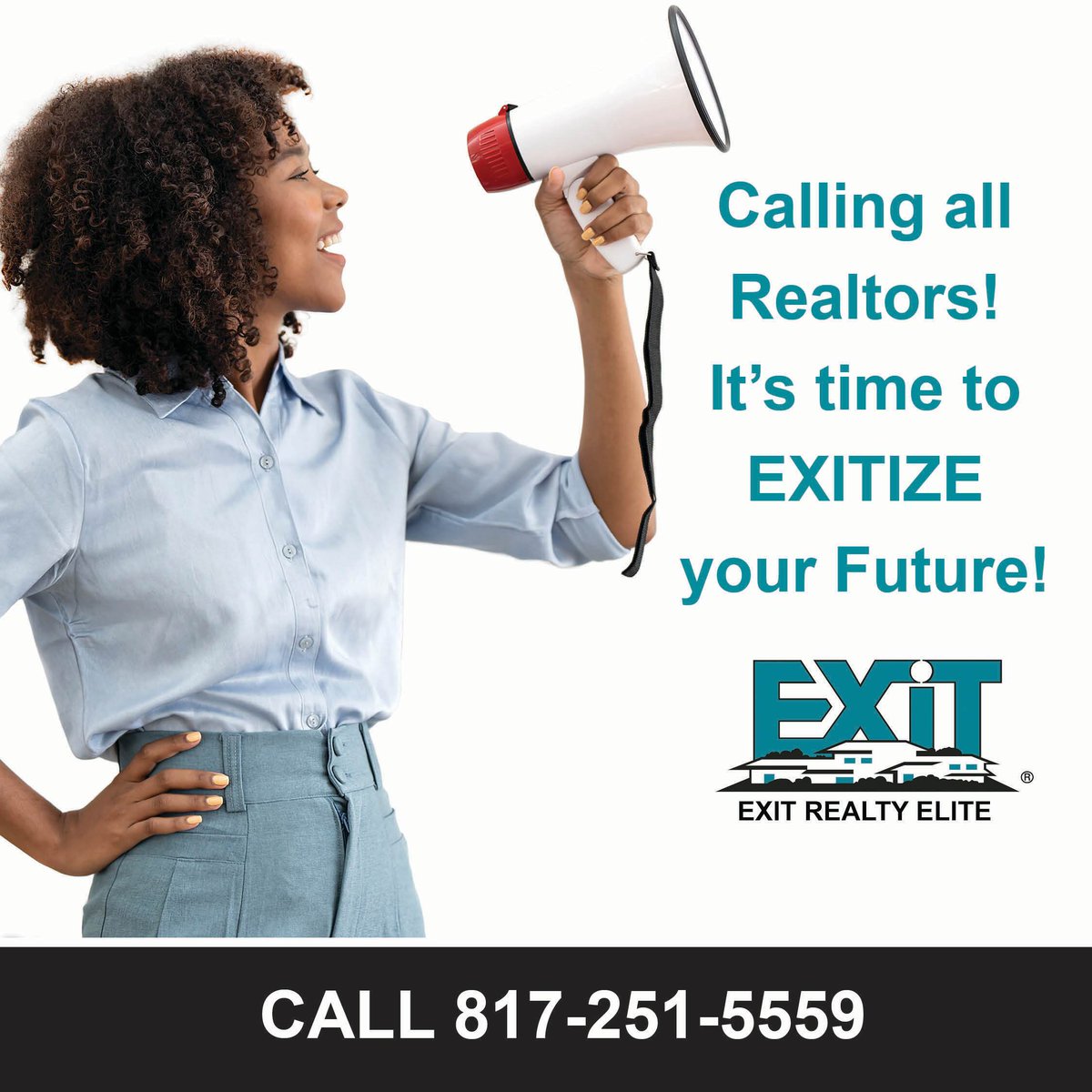 Calling all Realtors! Time to EXITIZE your future!

#LOVEXIT #ImSold #ThinkSmartThinkEXIT #RealEstateReinvented #ListwithEXIT #DFWMetroplex #buyahome #sellahome #EXITRealtyElite #RealEstateCareers #TexasRealEstate