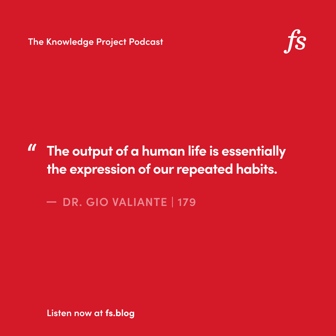 TKPPodcast's tweet image. &quot;The output of a human life is essentially the expression of our repeated habits.&quot;

Listen to part two of our conversation with Dr. Gio Valiante. Available now wherever you listen to podcasts or at the link in our bio.