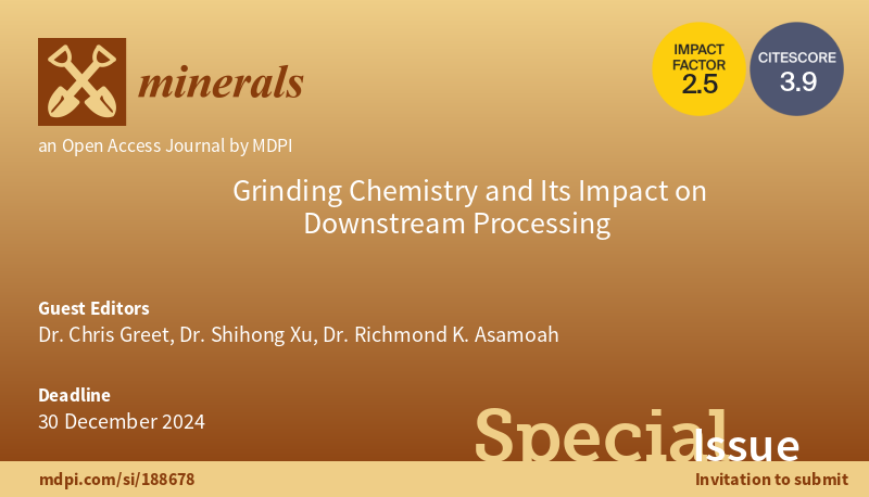 Minerals_MDPI's tweet image. 📣⭐ Exciting News! New Special Issue Live! 

⚒ "Grinding Chemistry &amp;amp;  Its Impact on Downstream Processing"
✍ Edited by Dr. Chris Greet, Dr. @Shihong_Xu, and Dr. Richmond K. Asamoah 
 Dive in 👉 mdpi.com/journal/minera… 
📜Submit your expertise! 
#GrindingMedia #Mineralogy #MDPI