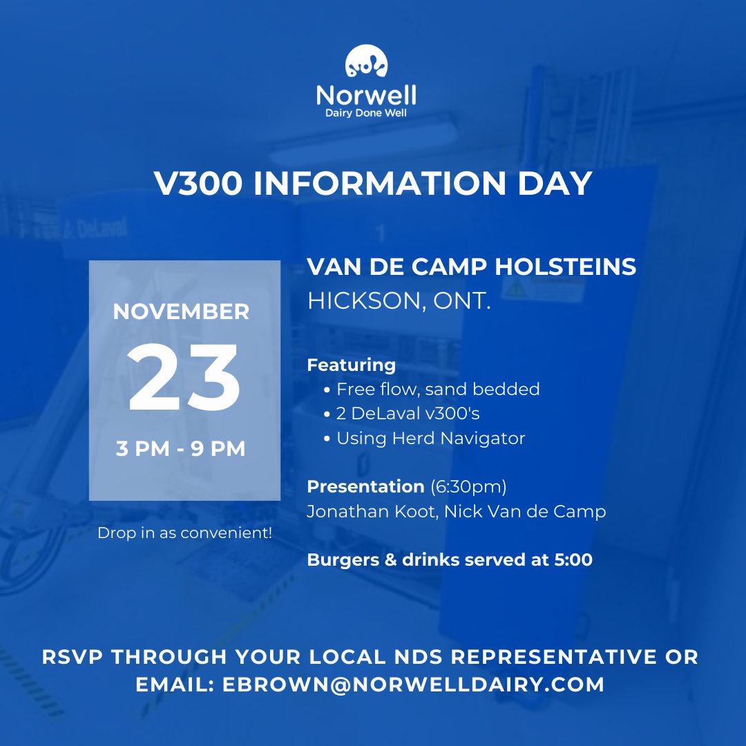 We are excited to be having another v300 info day! We hope to see you at Van de Camp Holsteins on November 23rd. Be sure to RSVP, details below! #ontag #agriculture #farming #dairydonewell #event