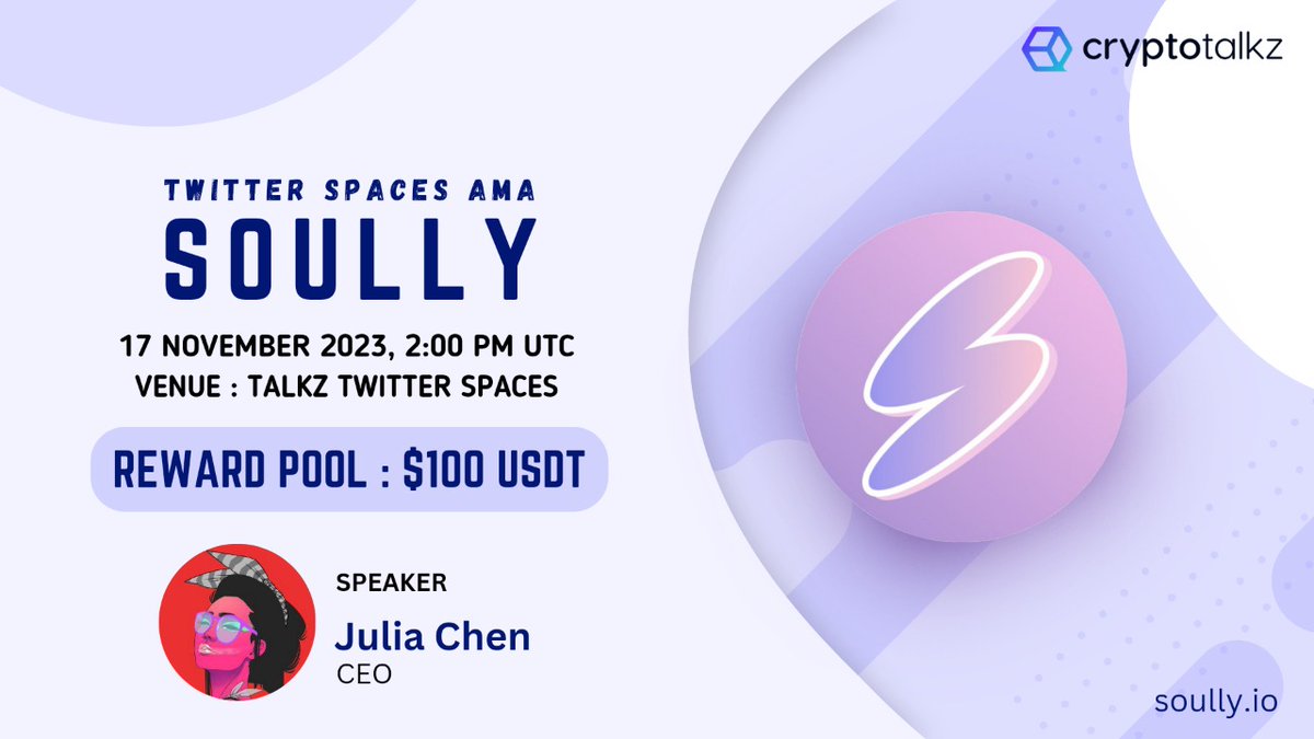 🎙️ Delighted to share the news of our upcoming #XSpacesAMA featuring Soully on November 17th at 2 PM UTC. 💰 Reward : $100 USDT 🏠 Venue : x.com/i/spaces/1zqKV… 〽️ Rules 1⃣ Follow @SoullyProtocol & @CryptoTalkzInfo 2⃣ Like & RT 3⃣ Comment Questions & Tag 3 Friends