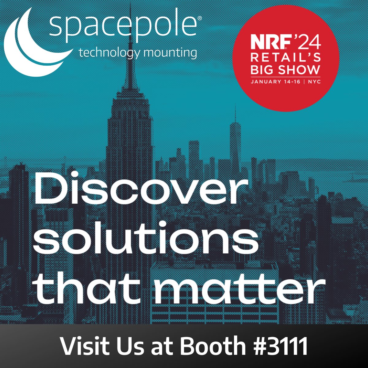 We’re proud to be a part of <a href="/NRFBigShow/">NRF Big Show</a> #NRF2024: Retail’s Big Show! Join us January 14th - 16th at Booth #3111. ow.ly/GFtP50Q7bPb #SpacePoleInAllTheSpaces #itstimetoseethebiggerpicture #retailsolutions