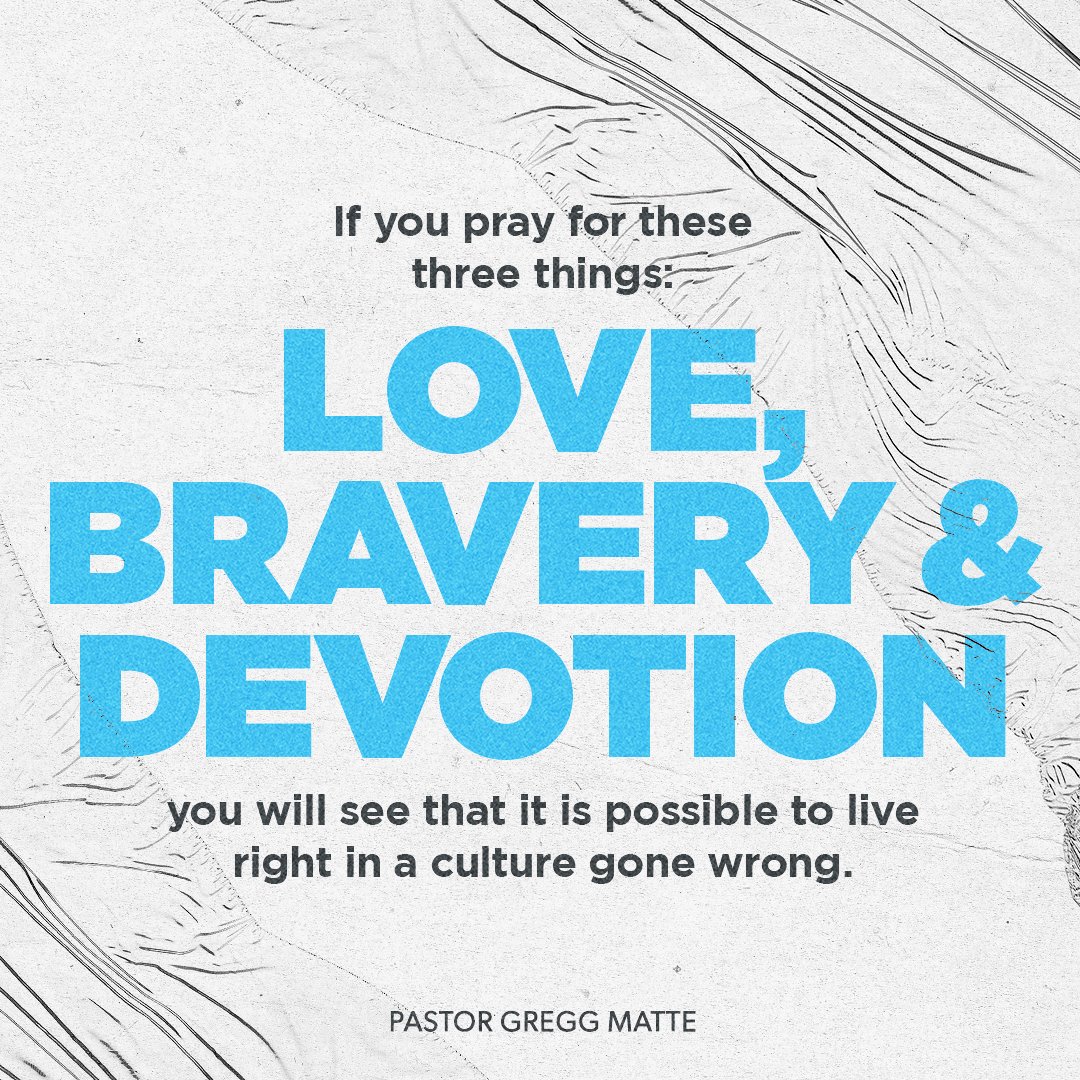 If you pray for these three things—love, bravery, and devotion—you will see life from another perspective.