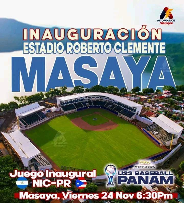 El próximo 24 de noviembre sera la inauguración del mavilloso estadio de Béisbol ⚾️ Roberto Clemente🏟 en la ciudad de las flores #Masaya con un juego amistoso entre #Nicaragua 🇳🇮 Vs 🇵🇷 #PuertoRico

Felicidades Masayas!! 🥳🥳🥳🥳