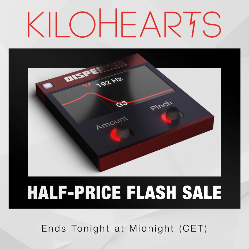 ⚡️ FLASH SALE! ⚡️

Get 50% off Kilohearts Disperser for today only! 

➡️ kilohearts.com/products/dispe…

Expires midnight CET.