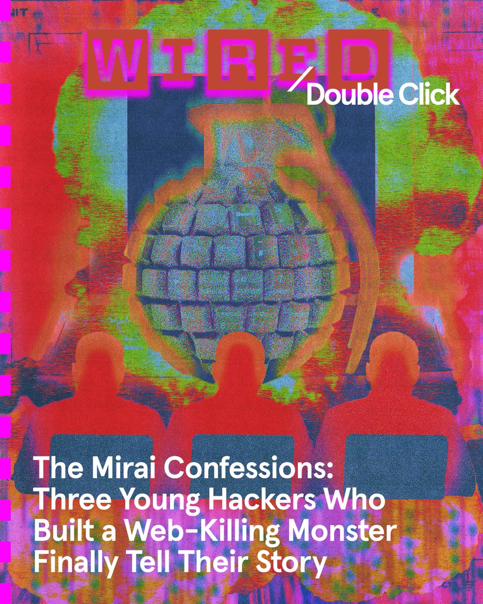 I spent this year talking to the 3 young hackers behind Mirai, the malware that once broke the internet. This is WIRED's resulting cover story—an epic, untold, 22,000-word tale of cybercrime, friendship, chaos, betrayal, paranoia, and redemption. Read: wired.com/story/mirai-un…