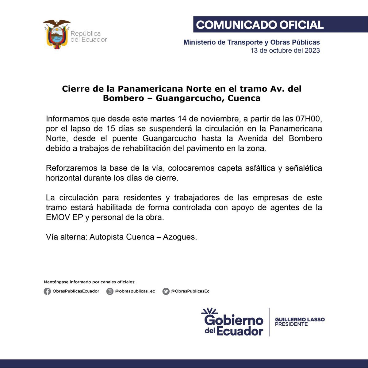 ACueNoticias's tweet photo. #ParaTomarenCuenta #CUENCA Desde las 07h00 de este martes, 14 de noviembre, en la Panamericana Norte desde el puente Guangarcucho, hasta la Av. del Bombero, estará inhabilitada por trabajos de pavimentación.

TOMAR RUTAS ALTERNAS
#ACNoticias https://t.co/AI6rugIgOs
