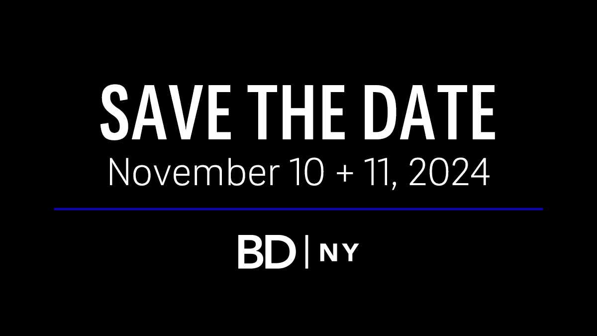 Save the date for #BDNY2024!  We will return to NYC, November 10-11, 2024.