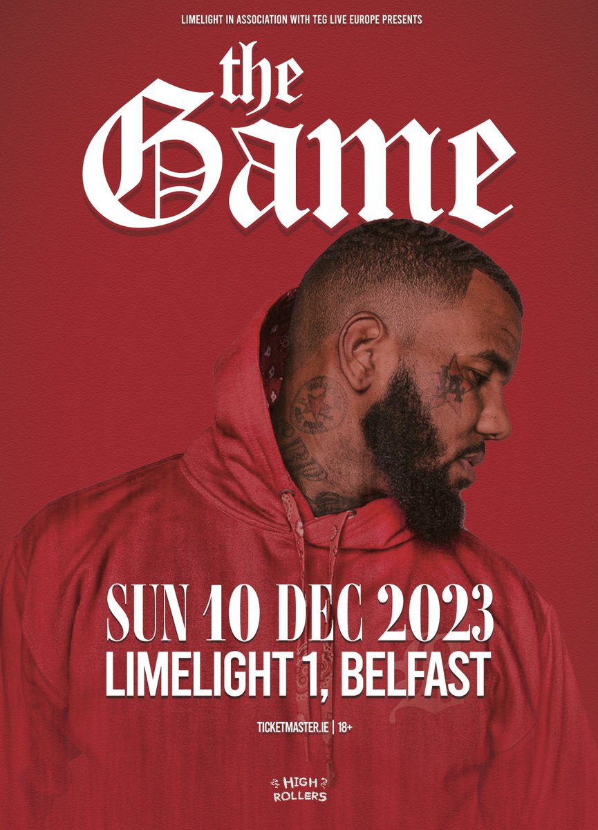 LimelightNI's tweet image. 📣 𝗝𝗨𝗦𝗧 𝗔𝗡𝗡𝗢𝗨𝗡𝗖𝗘𝗗/𝗪𝗜𝗡 𝗧𝗜𝗖𝗞𝗘𝗧𝗦 ✨ Compton rapper @thegame  is set for The Limelight on Sun 10 Dec 2023!

For a chance to win a pair of tickets: 𝗟𝗜𝗞𝗘, 𝗥𝗧 &amp;amp; 𝗧𝗔𝗚 𝗬𝗢𝗨𝗥 +𝟭 👨🏽‍🤝‍👨🏼

Tickets on sale Fri at 10am @TicketmasterIre