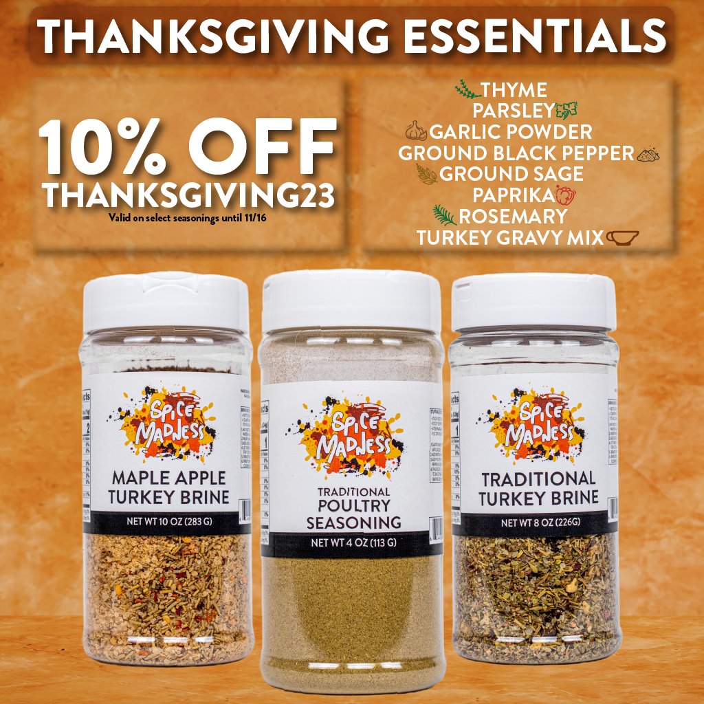 Spice_Madness's tweet photo. It shouldn’t cost an arm &amp; a drumstick
to make Thanksgiving dinner.

Gobble up 10% off all the essential seasonings for the
perfect - and easy - Thanksgiving feast!

Go to:
https://t.co/neQTBO7bNx

Or, use code: THANKSGIVING23 at checkout!

#SpiceMadness #Thanksgiving #Turkey https://t.co/aIcyNMkRad