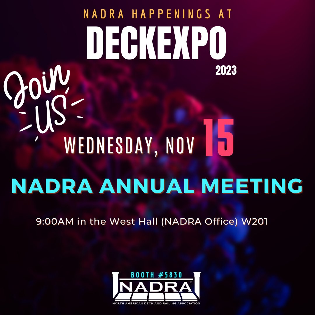 Are you attending Deck Expo? 

 Don't miss out on the NADRA Annual Meeting—it's where opportunities unfold, ideas flourish, and success takes center stage. See you on Nov 15th!  
#NADRAAnnualMeeting #DeckAndRailingSuccess #IndustryLeadership #ProfessionalGrowth #Nov15Event