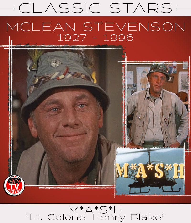 Remembering the wonderful #McLeanStevenson on his #birthday! #BOTD #colonelhenryblake #mash #mash4077 #4077th #classictv #actor