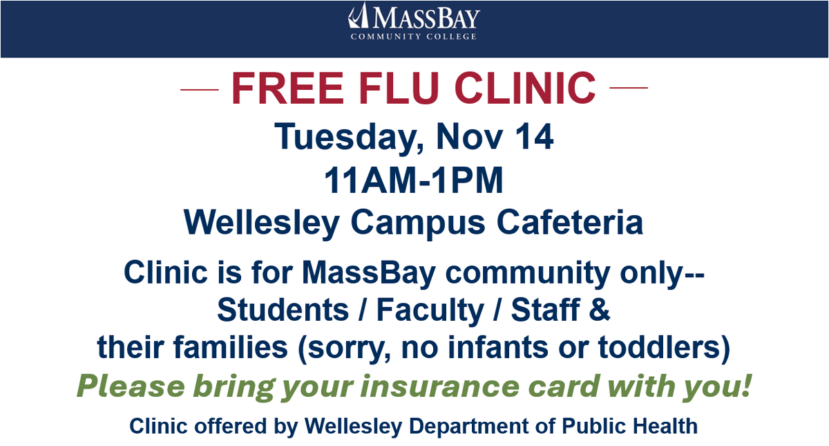 MassBay Community College (@massbaycommcol) on Twitter photo Get your free flu shot today in the Wellesley cafeteria from 11am to 1pm! Please bring your insurance card with you! Have questions? Email StudentDevelopment@massbay.edu. Get your free flu shot today in the Wellesley cafeteria from 11am to 1pm! Please bring your insurance card with you! Have questions? Email StudentDevelopment@massbay.edu.