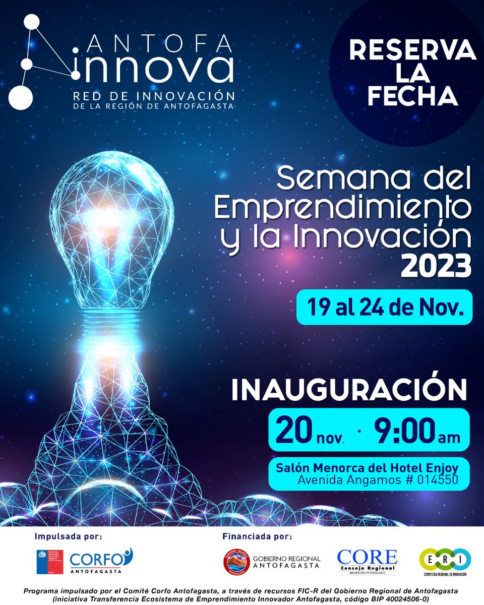 SEMANA DEL EMPRENDIMIENTO Y LA INNOVACIÓN 2023 🚀
Conoce más sobre todas las actividades, del 19 al 24 de noviembre, lideradas por la Red Antofa Innova.
Inscríbete aquí: docs.google.com/forms/d/e/1FAI…