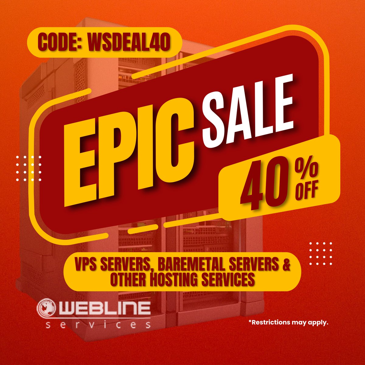 🌟🚀 Elevate your online presence! Dive into our Super Sale Madness for an incredible 40% OFF on VPS servers, BareMetal servers, and other hosting services using code WSDEAL40. Hurry, this offer expires Dec 31, 2023.

[Restrictions may apply.]

#Deals #SuperSaleMadness #offers