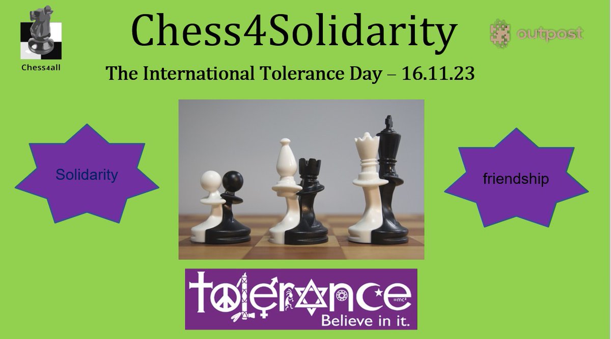 In order to mark #ToleranceDay we decided to organize this Thursday a special #Chess4Solidarity event. 
16.11.23 . 19:15ׁ (GMT+2) 
We invite players from all over the world. #GensUnaSumus, #ChessConnectsUs
Inv: bit.ly/Tolerance161123
♚♔♛♕♜♖♝♗♞♘♙