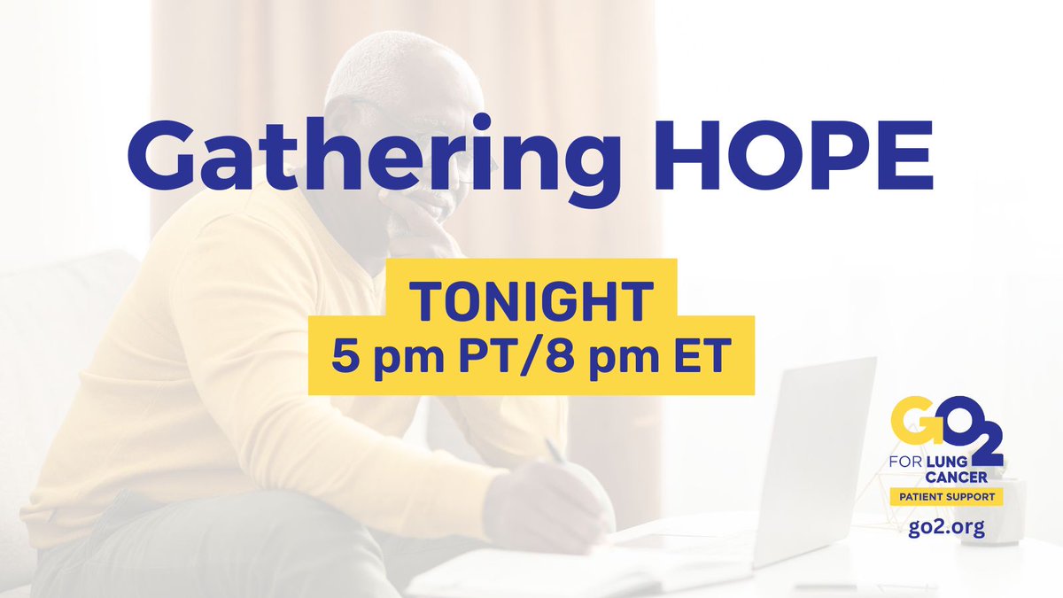 There's still time to register for tonight's Gathering HOPE virtual community social!  

Sign up now: go2.org/gatheringhope

#GO2forLungCancer #LCSM