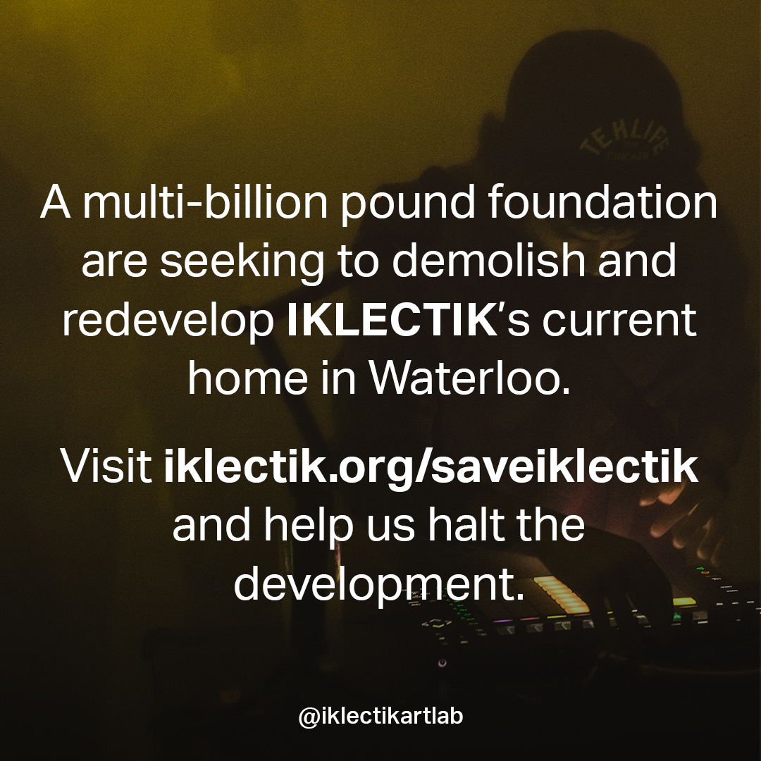 We stand with <a href="/iklectikartlab/">IKLECTIK</a> and remain hopeful that with support from venues, institutions, press, universities, business associates, collaborators and community, their now at-risk venue can survive

#saveiklectik #savewaterlooparadise #shameonGSTTfoundation <a href="/GSTTFoundation/">Guy's & St Thomas' Foundation</a>