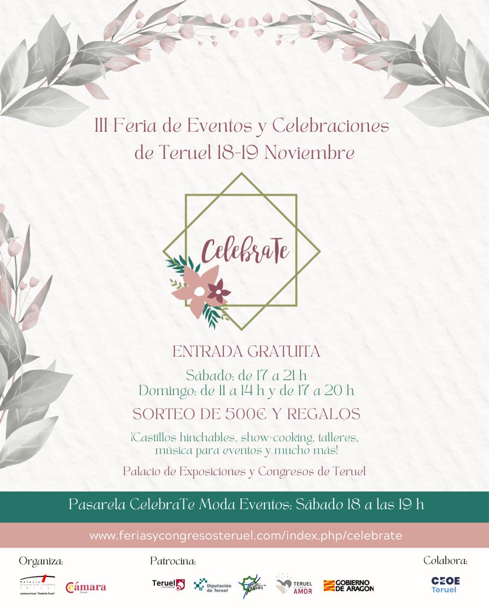 Llega de nuevo #CelebraTe
III Feria de Eventos y Celebraciones de #Teruel 🤍

📅 Este fin de semana, sumérgete en el mundo de la
elegancia y la creatividad.

⏰ Sábado de 17h a 21h y domingo de 11h a 14h y 17
h a 20h.

📍 Palacio de Exposiciones y Congresos de Teruel