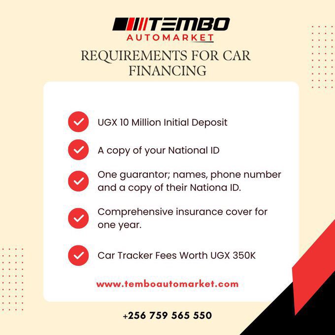 Get the best car financing deals from @temboautomarket ,below are the requirements needed.

Contact 0759565550 or Visit Noma building along Ntinda-Kiwatule road to get started 
#TemboHotDeals 
#DriveNow