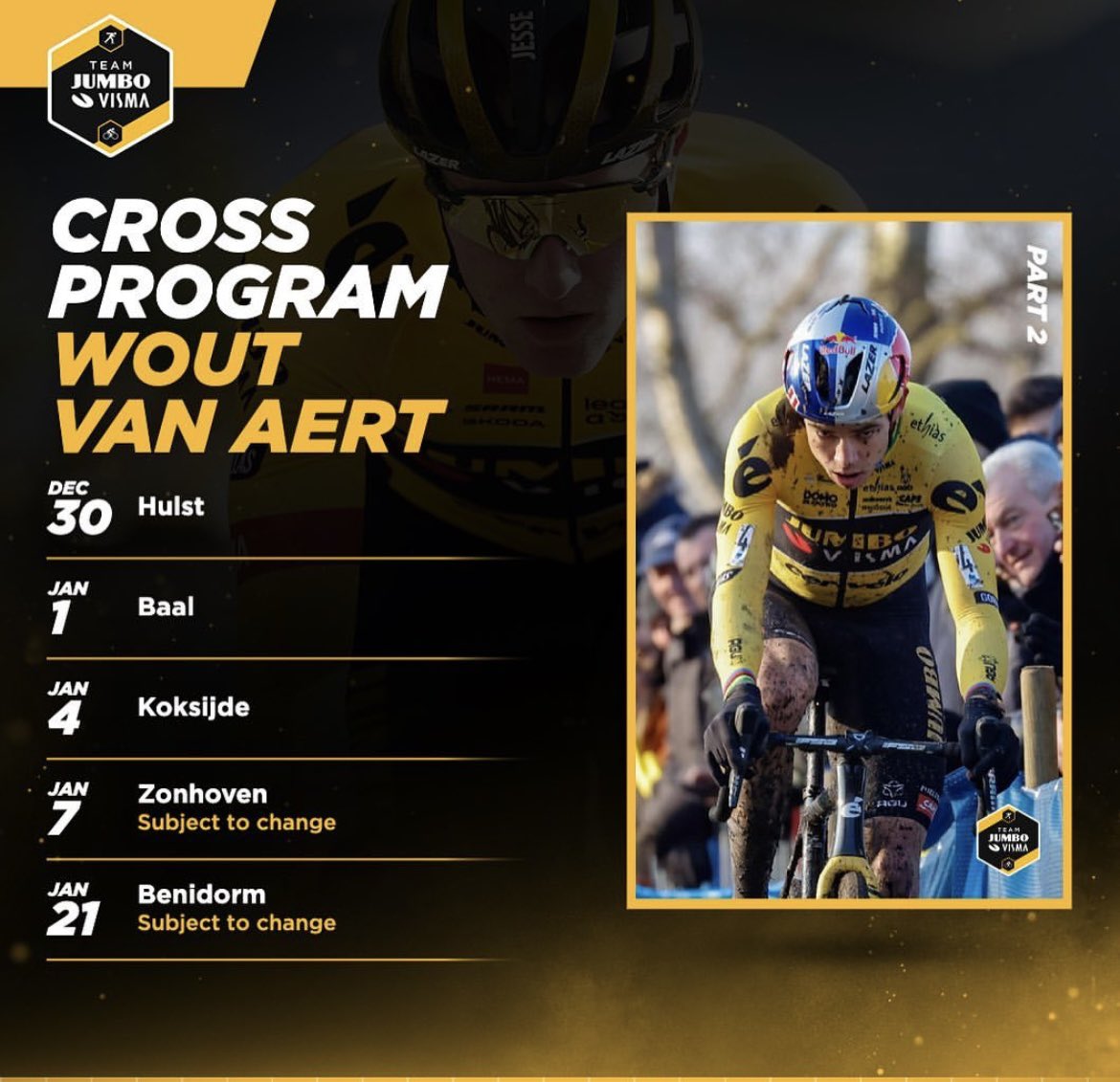 Wout van Aerts cross program is out: 

(source: jumbovisma_road IG)