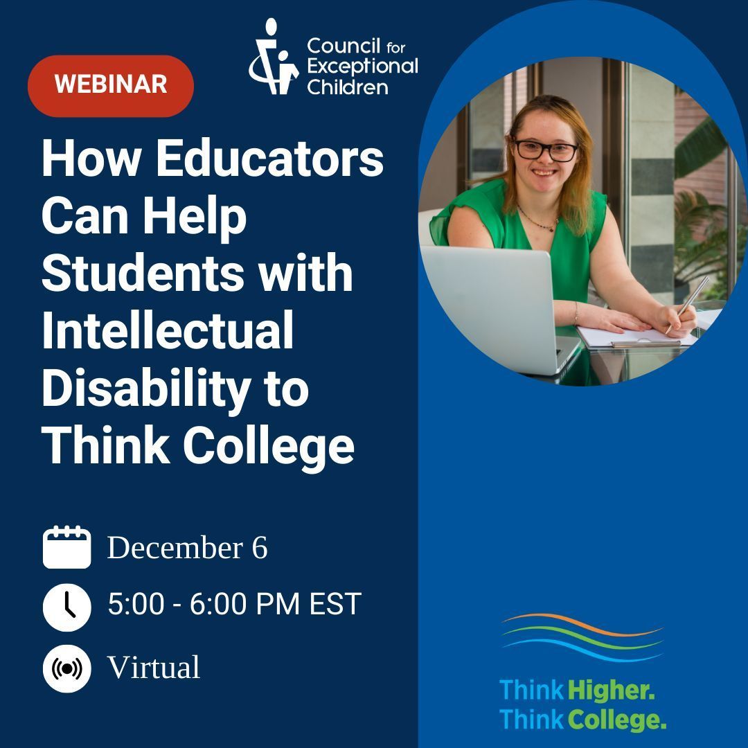 Students with ID want to go to college and they CAN! But they need educators who understand what skills they need to make it happen &amp; will support them. Register for this @CEC webinar to learn more; <a href="/DanHabib/">DAN</a> is moderating! #ThinkHigher #ThinkCollege 
bit.ly/45ViMh1