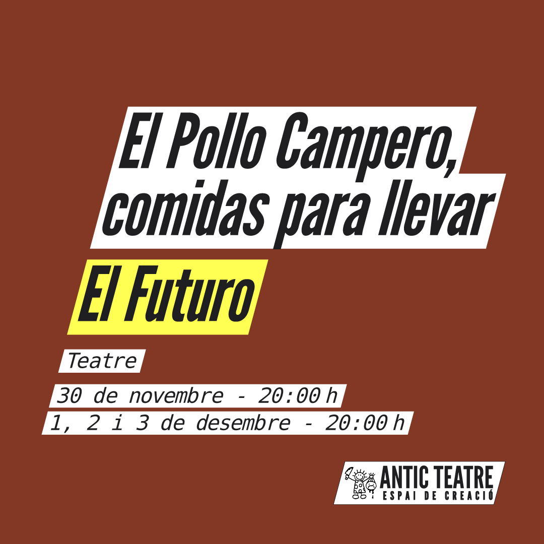 EL FUTURO - El Pollo Campero, comidas para llevar

dijous 30 de novembre a les 20:00h
divendres 1 de desembre a les 20:00h
dissabte 2 de desembre a les 20:00h
diumenge 3 de desembre a les 20:00h

anticteatre.com/events/event/e…