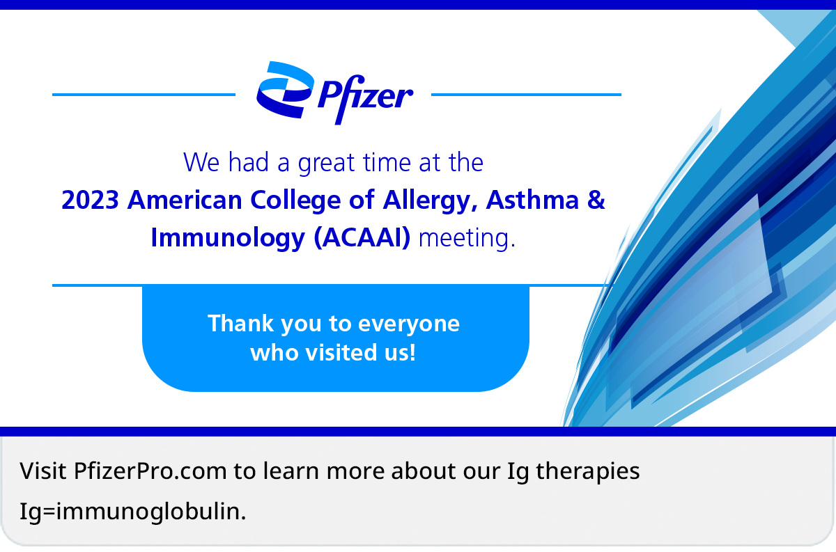We enjoyed seeing everyone at the 2023 American College of Allergy, Asthma &amp; Immunology (ACAAI) meeting. Thank you, ACAAI, for an amazing event.