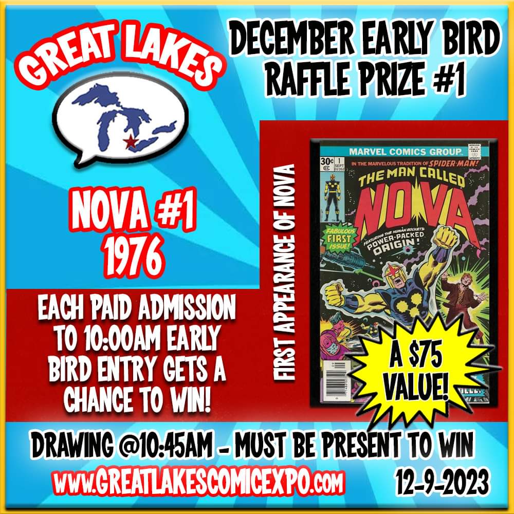 Get a chance to win Nova #1 (1976) at the December 9th Great Lakes Comic Expo Holiday Show. Each paid admission to EB Admission ($5 starting at 10AM) gets a chance to win. Must be present to win. More information about prizes can be found on our website. greatlakescomicexpo.com/holidayprizes.…