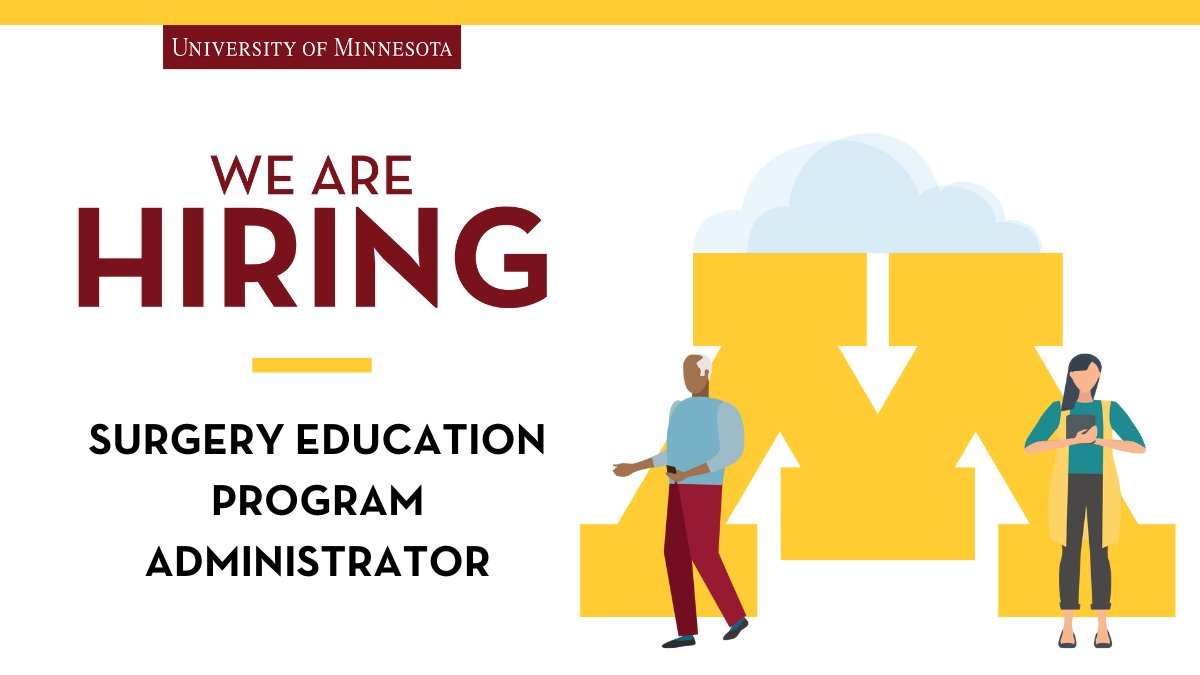 The Department of Surgery is hiring a surgery education program administrator! Learn more and apply: hr.myu.umn.edu/jobs/ext/358443 #UMNJobs @umnmedschool #Hiring #NowHiring #MNJobs @UMNSurgery
