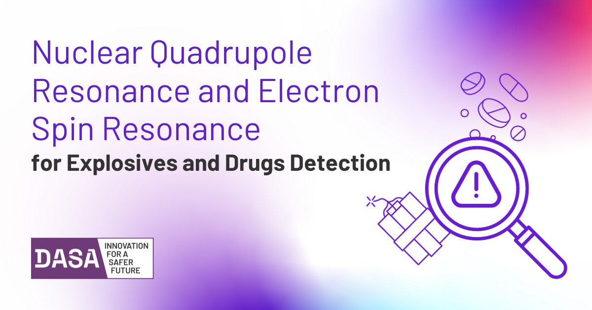 🔎 If you have a technological innovative solution that can produce Nuclear Quadrupole Resonance and Electron Spin Resonance signals for explosives and drugs detection, submit your proposal here: ow.ly/J3CZ50PXeiQ @dstlmod