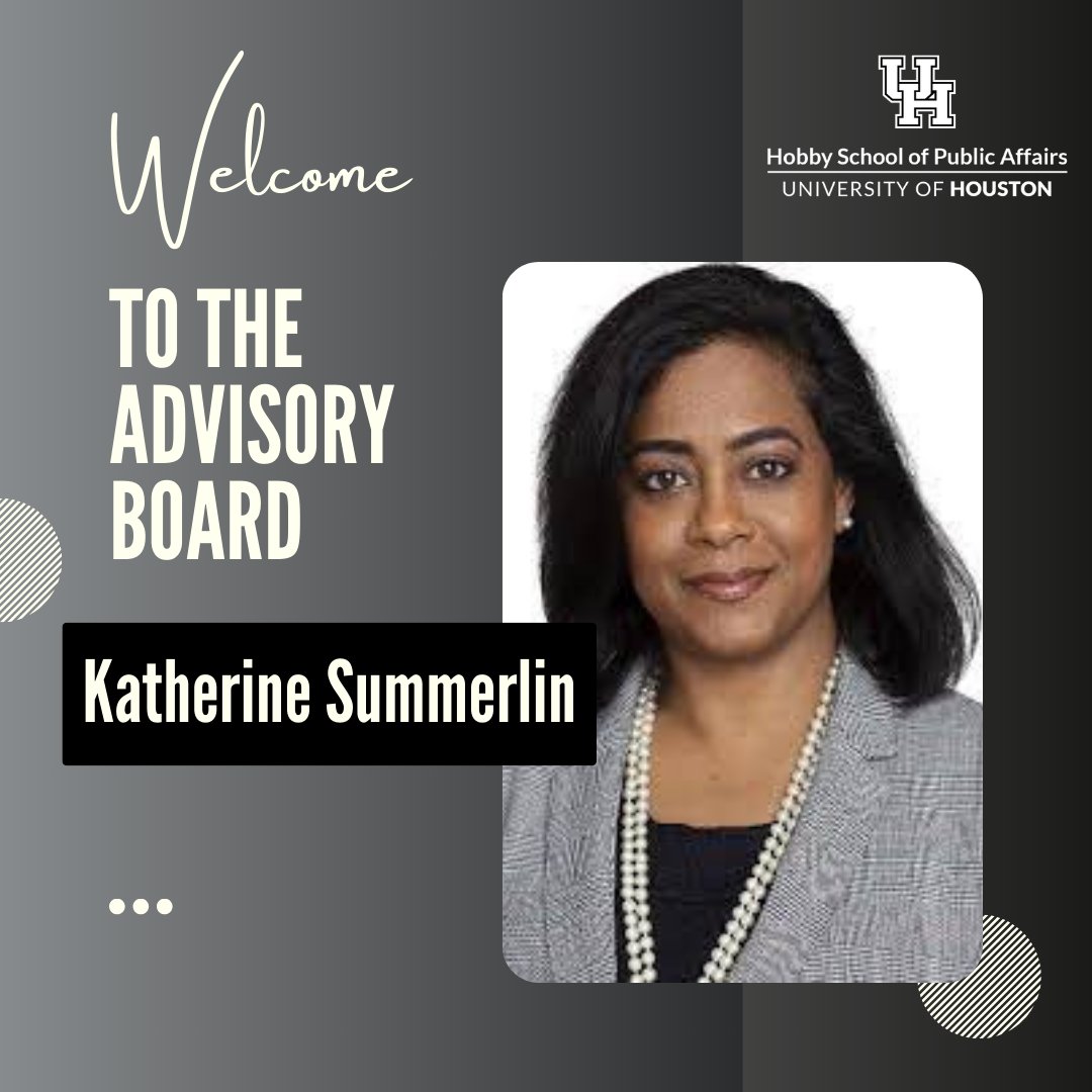 The Hobby School Advisory Board welcomes new member Katherine Summerlin, a senior staff analyst with the City of Houston's Public Works, Transportation and Drainage. The two-time UH alumna dedicates time to community and professional organizations.