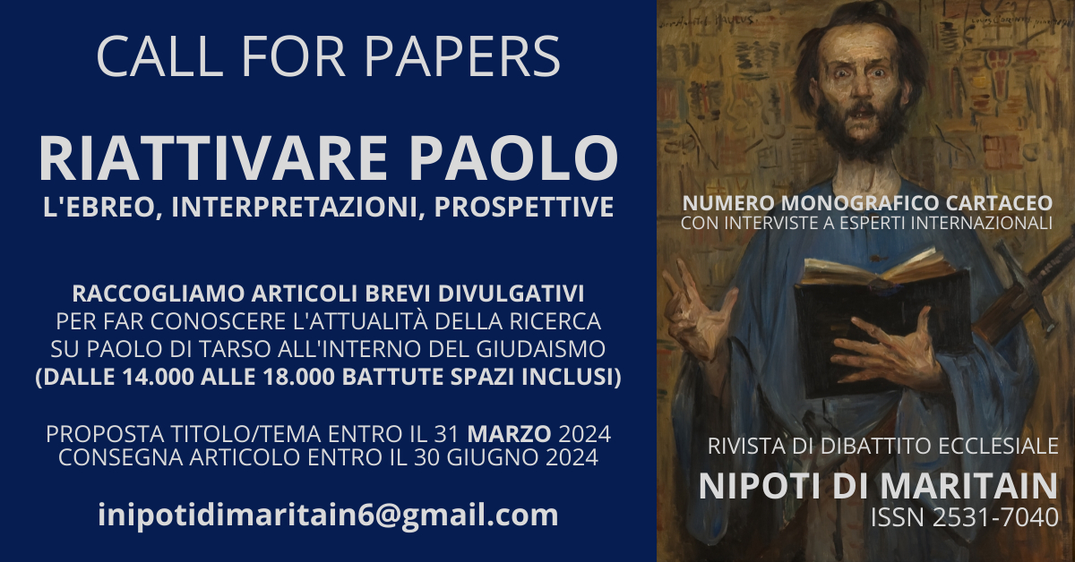 NipotiMaritain's tweet photo. Pronti a riattivare #Paolo di Tarso l'#ebreo? Apriamo la #callforpapers per una monografia sull'Apostolo delle Genti, per far conoscere la ricerca contemporanea che lo colloca all'interno del #giudaismo del #secondotempio #storia #storiadelgiudaismo #ebraismo #bibbia #biblistica https://t.co/5adcWtpxjZ