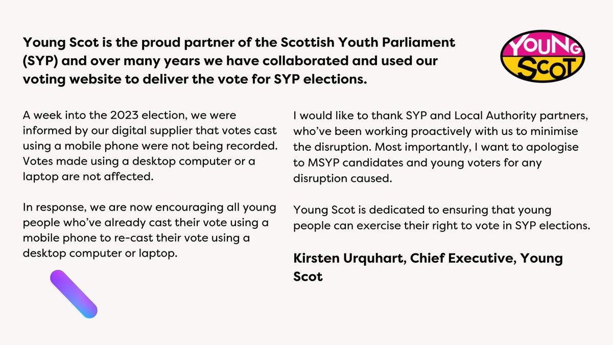 A statement from me on behalf of @YoungScot regarding this year's Scottish Youth Parliament @OfficialSYP elections – and an issue with votes made on our voting.young.scot website. Visit our website for a full update and FAQ 👇 youngscot.net/news-database/…