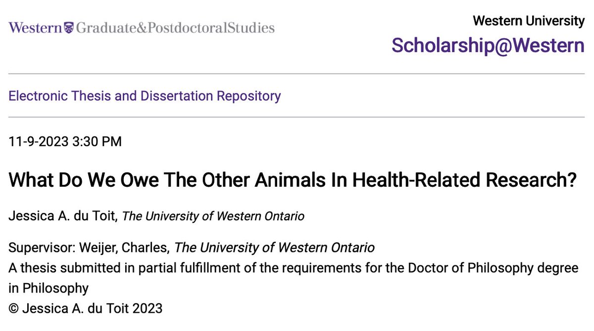 Congratulations to <a href="/JessDutoit/">Jess</a> whose doctoral thesis, “What Do We Owe The Other Animals In Health-Related Research?” was just published. It is an exceptional piece of scholarship exploring the interface of #researchethics and #animalethics.
Read more: ir.lib.uwo.ca/etd/9737/