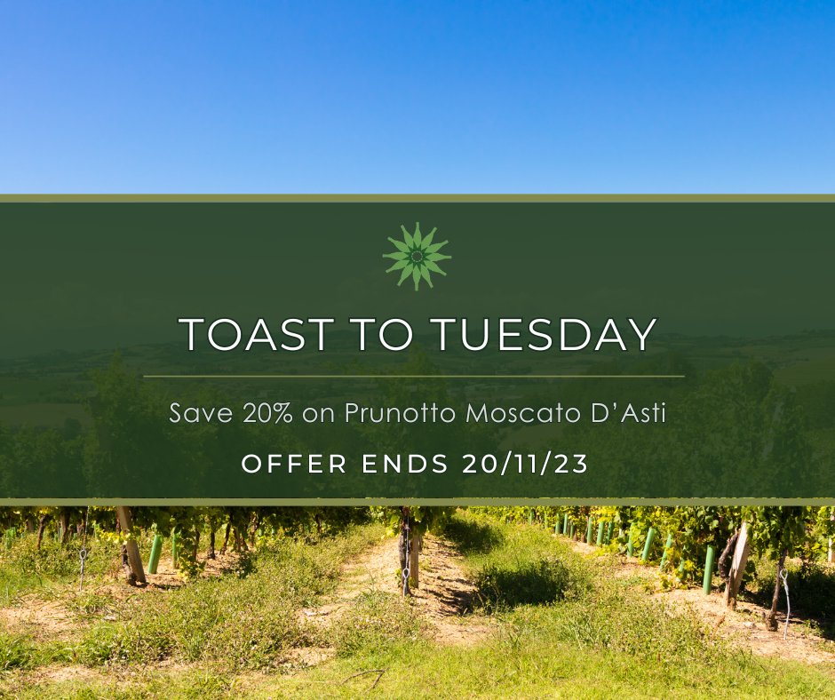 Toast to Tuesday! Enjoy a 20% discount on Prunotto Moscato d’Asti 75cl. Use the code 'TGBWD' at the checkout. OFFER ENDS 20/11/23 Shop Now - ow.ly/n0J450Q7g8M