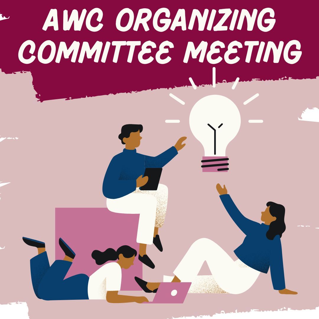 The #AWC Organizing Committee’s meeting will be Friday, Nov. 17 at 2PM ET! Join us! buff.ly/43dbTHF