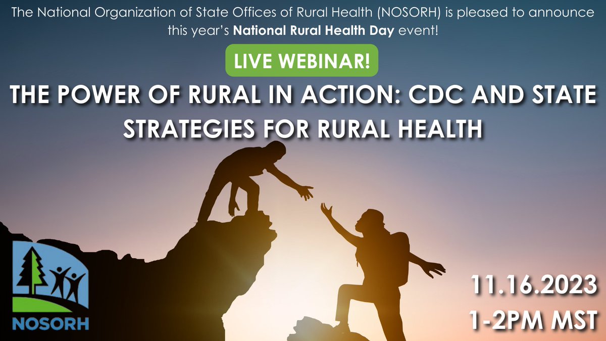 On National Rural Health Day, get ready to be informed and inspired as NOSORH explores strategies at both the state and national levels to enhance the well-being of rural Americans.  Learn more and register: ow.ly/7cYw50Q2kRe 

#NRHD #NRHD23 #powerofrural #ruralhealth