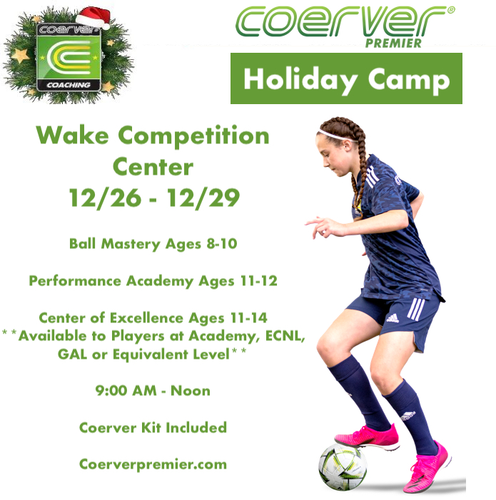 CoerverPremier's tweet image. Round out 2023 in style with the Coerver Premier Holiday Camp at Wake Competition Center in Morrisville. 

Champions Start Here!!!

Coerverpremier.com