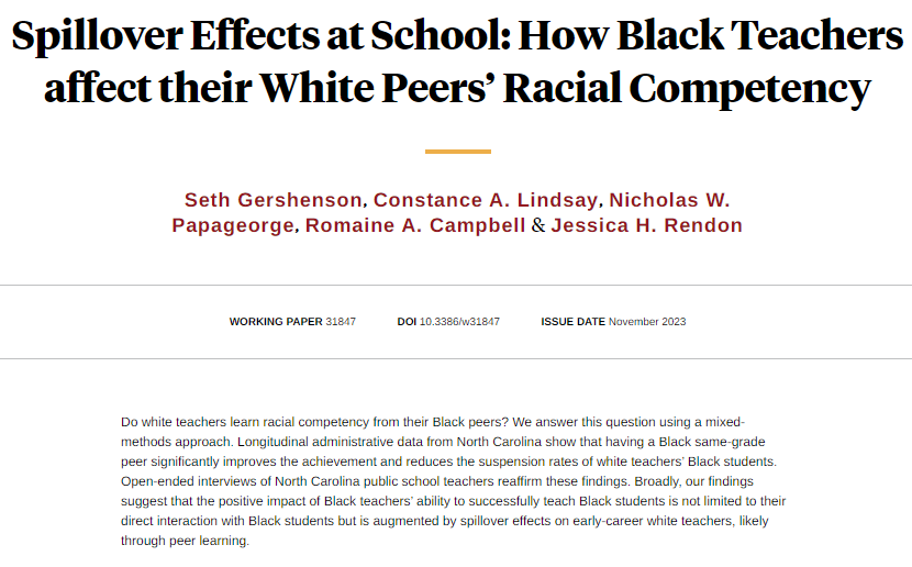 White teachers learning racial competency from their Black peers leads to better outcomes for Black students, from @SethGershenson, Constance A. Lindsay, @NWPapageorge, Romaine A. Campbell, and Jessica H. Rendon nber.org/papers/w31847