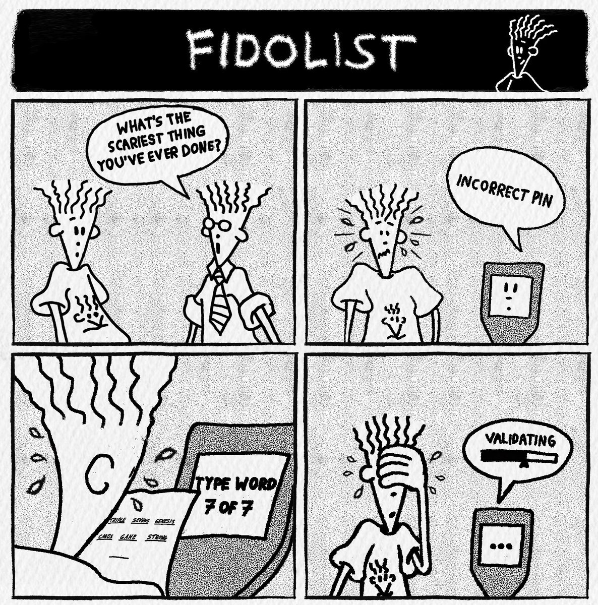 Frens ☻ help me unlock my wallet by quoting the 7th word of my seed phrase using #Fidolist

Triple     Sevens   Genesis    
Cards    Game      Strong   
______

☞ Fidolist form link in Bio  
♥︎ &amp; RT - Reveal in 77 hrs