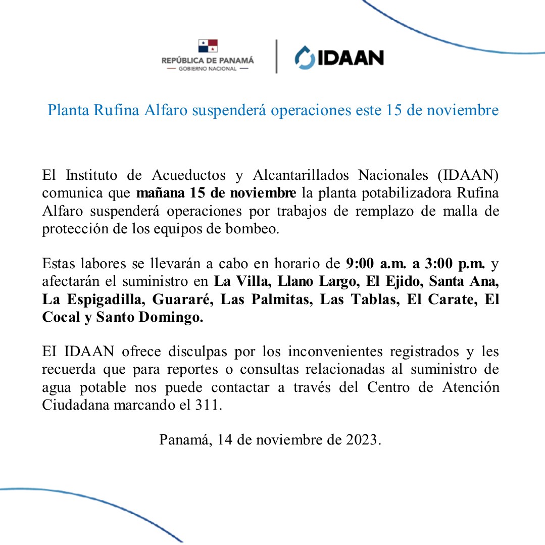 #LosSantos: Planta Rufina Alfaro suspenderá operaciones mañana 15 de noviembre de 2023. <a href="/311Panama/">311 Panamá</a>