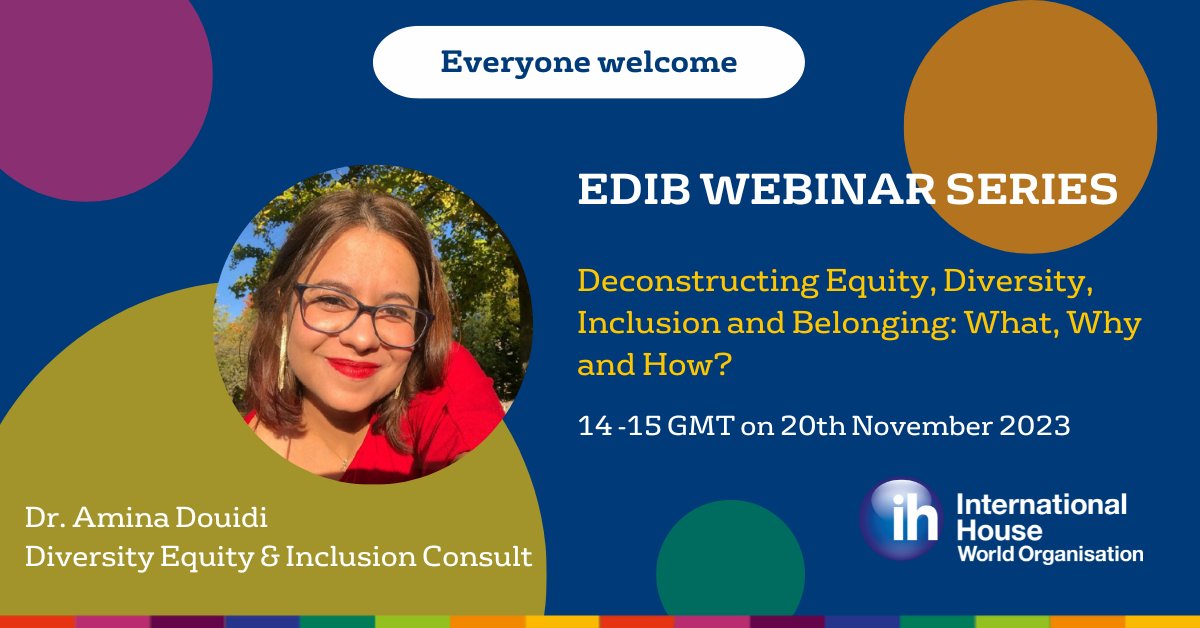 💻 Join us on Monday, 20th November, for the first webinar of the IH Celebration of Diversity: Global voices on nurturing inclusive practice 💻

“Deconstructing EDIB: What, why, and how?” with <a href="/DouidiAmina/">Dr. Amina Douidi</a>.

Register now 👇ihworld.com/events/events/… 

#EDI #Diversity #EDIWebinar