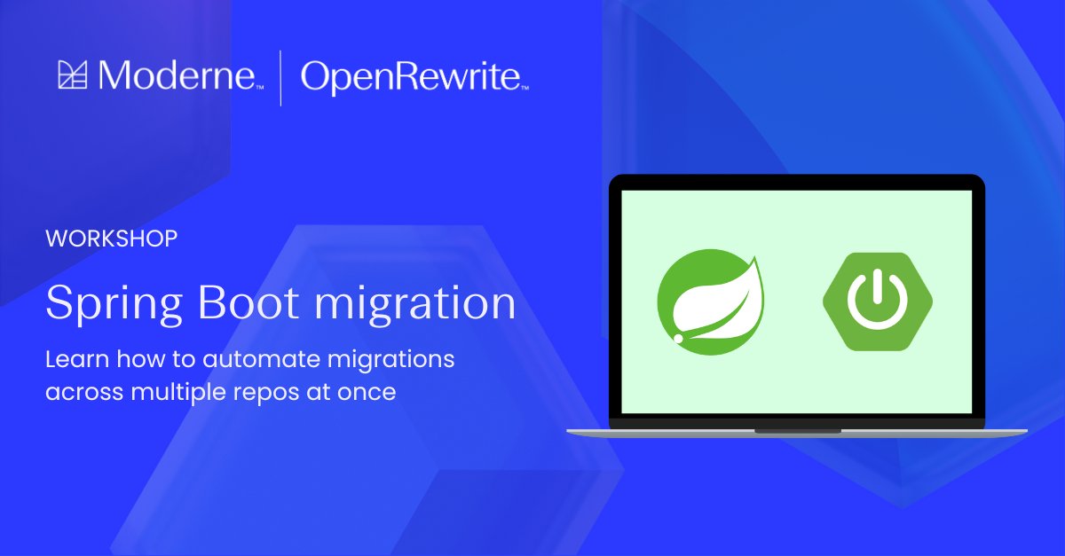 The Moderne team has put together a fantastic #SpringBoot migration workshop.🍃

Learn how to automate framework migrations in a single repo as well as across multiple repos.💡

Plus, get an overview of developing <a href="/OpenRewrite/">OpenRewrite by Moderne</a> recipes.

Check it out: hubs.ly/Q028L9570