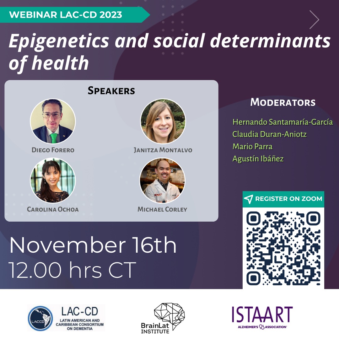 📌Join us for our @LACCD9 @ISTAART webinar: 'Epigenetics and social determinants of health' with great speakers such as @caroochoa_r, Diego Forero @JanitzaMontalvo & @michaeljcorley ✅November 16 - 12:00 CT Register 👉t.ly/Jt_dF