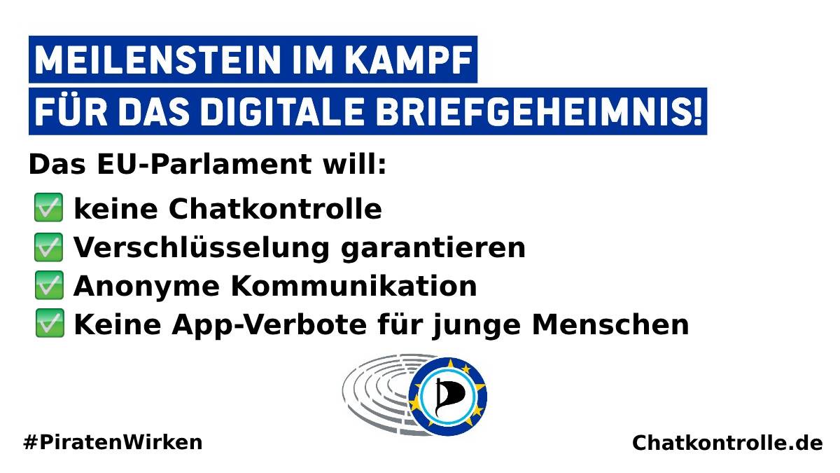 🇩🇪 Riesenerfolg für #Piraten: Fast einstimmige Absage des EU-Parlaments an #Chatkontrolle und Zerstörung sicherer #Verschlüsselung! Wir schützen unsere digitale Freiheit &amp; unsere Kinder im Netz!

patrick-breyer.de/durchbruch-im-… #PiratenWirken