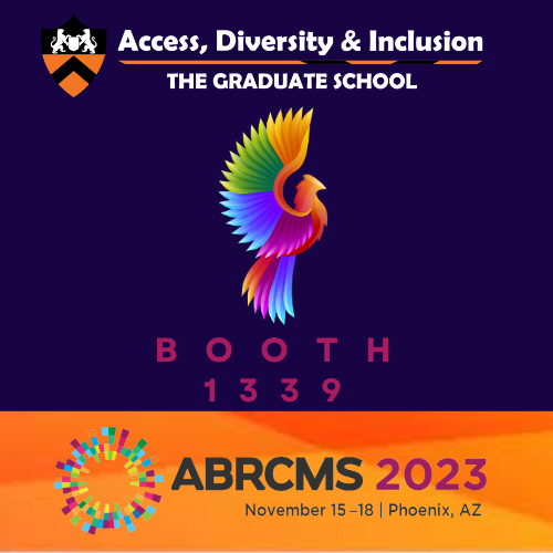 📣 ⛅ #ADI will rise to meet with talented prospective graduate student scientists in Phoenix tomorrow at <a href="/ABRCMS/">ABRCMS</a> 2023.

We're in booth 1339.👈🏾 

Come say hi, pick up some swag, and learn about opportunities <a href="/Princeton/">Princeton University</a> and <a href="/PrincetonGrad/">Princeton University Graduate School</a>!  👋🏿 👋🏾 👋🏽 🖤 🧡
 
graddiversity.princeton.edu