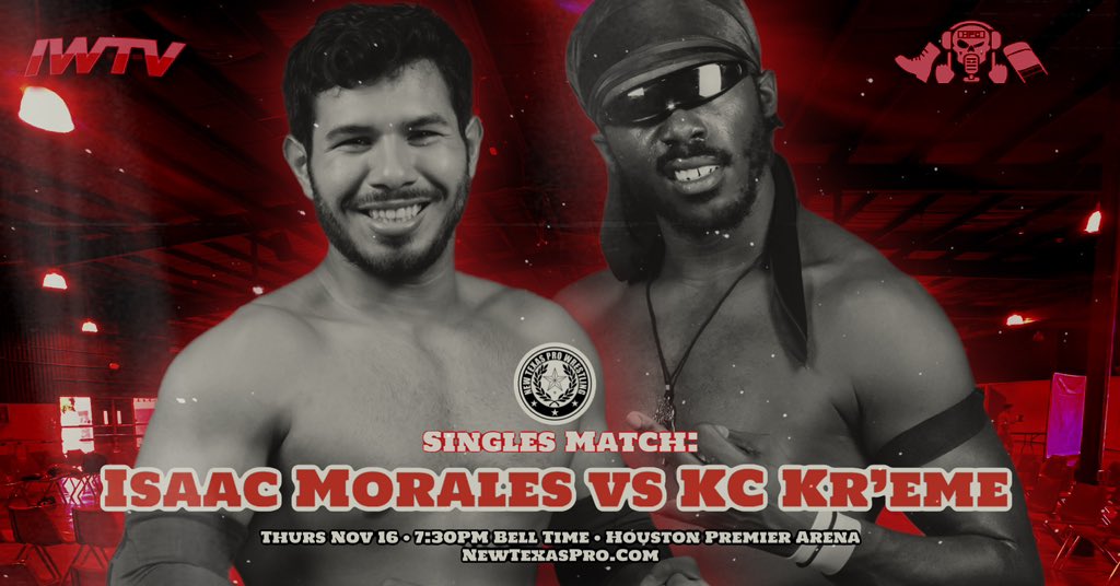 texascontenders's tweet photo. 🚨MATCH ANNOUNCEMENT🚨
Singles Match:
@StrongBoy_Isaac v @itsKCKreme
#STCS3 • 11/16 • 7:30PM
Houston Premier Arena
Live on @indiewrestling
Presented by @HPCBadGuys
BYOB
TICKETS start at $10!
🎟️: https://t.co/Bkuko8mA6b https://t.co/CJkJjT86Tb